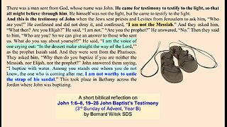 John 1:6–8, 19–28 John Baptist’s Testimony