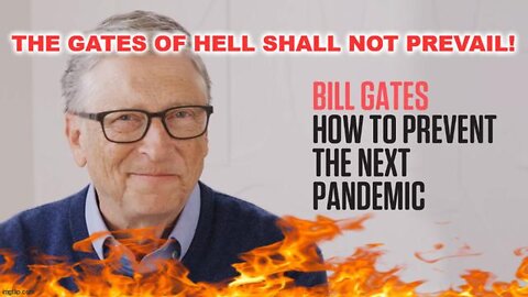 SMHP: The 'Bil' Gates Of Hell Shall Not Prevail! [07.05.2022]