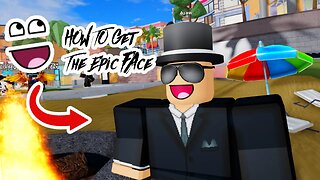 HOW TO GET THE EPIC FACE ON ROBLOX FOR FREE!