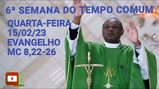 Homilia de Hoje | Padre José Augusto 15/02/23 Quarta-feira