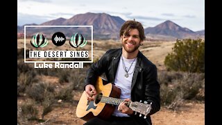 The Desert Sings Ep. 2 | Luke Randall