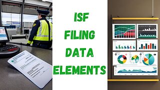 ISF Filing Data Elements: A Comprehensive Guide