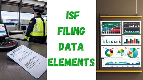 ISF Filing Data Elements: A Comprehensive Guide