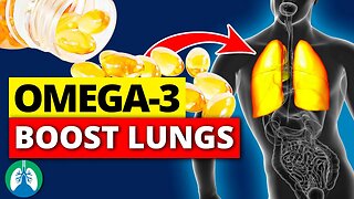 How Can Omega-3 Fatty Acids HELP Boost Your Lungs ❓