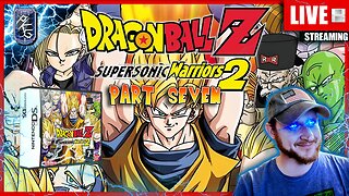 Part 7 | FIRST TIME! | Dragon Ball Z: Supersonic Warriors 2 | DS | !Subscribe & Follow!