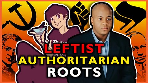 Uncovering Leftist Authoritarian Roots with @AydinPaladin