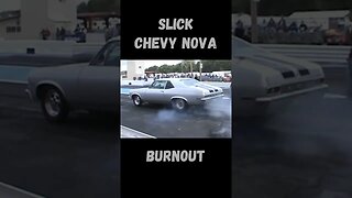 Slick Chevy Nova Smokey Burnout! #shorts