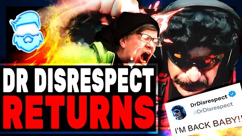 Dr Disrespect RETURNS & Massive MELTDOWN Ensues! His Side Of The Story Coming? Mr Beast Weirdos RAGE