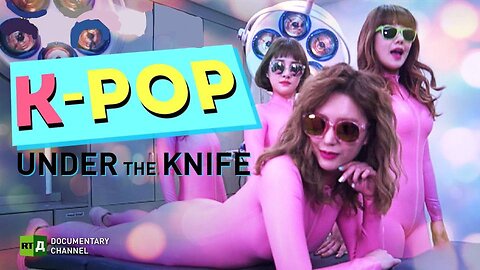 K-Pop: Under the Knife | RT Documentary
