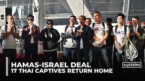 Hamas-Israel deal: Joy and relief as 17 Thai captives return home from Gaza