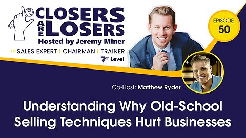 Understanding Why Old-School Selling Techniques Hurt Businesses