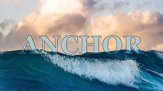 Anchor | Nathan K. | Official Lyric Video