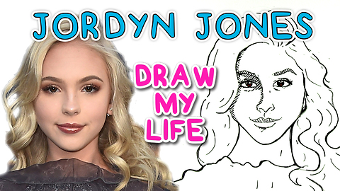 Jordyn Jones || Draw My Life