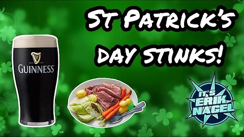 St. Patrick's Day Stinks