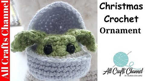 Crochet Baby Yoda Inspired Ornament Tutorial | Perfect Star Wars Gift for Christmas