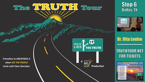 Dr. Rita Louise, Truth Tour, Dallas TX, 7-2-22