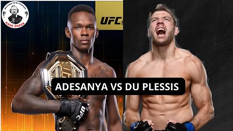 Israel Adesanya vs Dricus Du Plessis at UFC Africa || My Thoughts