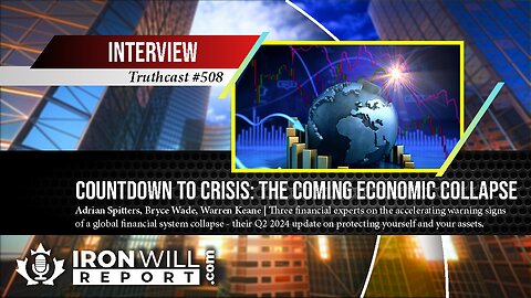 Countdown to Crisis: The Coming Economic Collapse | Warren Keane, Adrian Spitters, and Bryce Wade