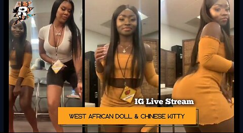 West African Doll & Chinese Kitty Dancing backstage at Wild'n'Out