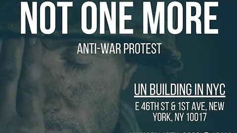 Not One More Anti War March UN 46th&1st NYC 1/13/23 Diane Sare,Larry Sharpe, Libertarian Party NY/CT