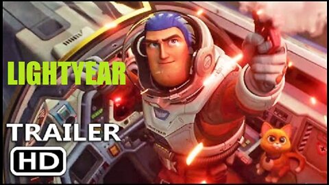 LIGHTYEAR Final Trailer (2022)