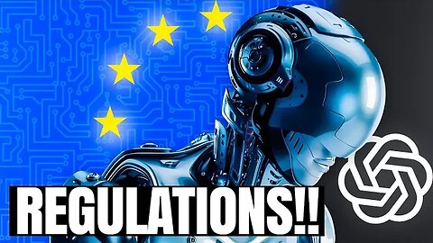 EU Artificial Intelligence Regulations: The Impact On YOUR Life?!