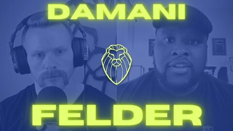 389 - DAMANI FELDER | Why Black People Should Be Conservatives