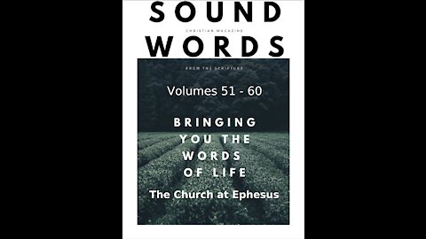 Sound Words, The Church at Ephesus