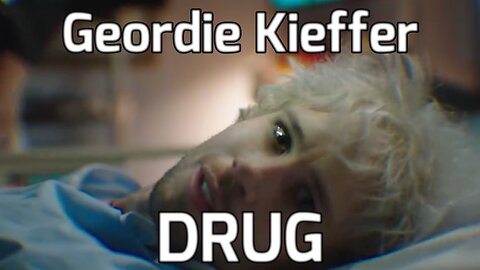 🎵 GEORDIE KIEFFER - DRUG (LYRICS)