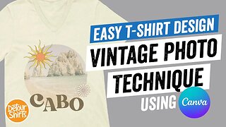 T-Shirt Designs That Sell - Vintage Photo Technique - Easy Shirt Design for Beginners using Canva