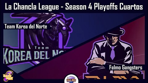 LOL | La Chancla League | Season 4 Cuartos de Final | Team Korea del Norte vs Falmo Gangsters