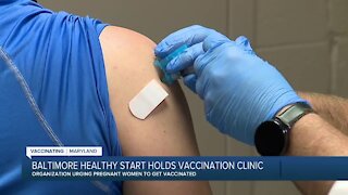 Baltimore Healthy Start holds vaccination clinic