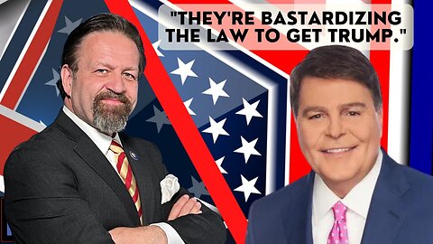 "They're bastardizing the law to get Trump." Gregg Jarrett with Sebastian Gorka