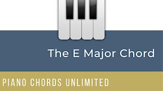 E major 5-Finger Scale, Broken Chord & Blocked Chord — Piano Chords Unlimited