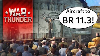 11.3 for Aircraft! BR Changes - Nov 2021 [War Thunder]