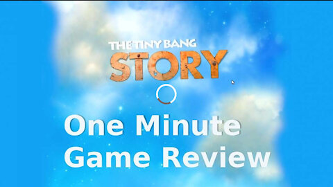 Tiny Bang Story One Minute Game Review