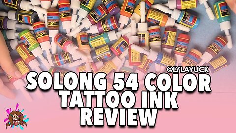 Solong Tattoo Ink 54 Colors Review
