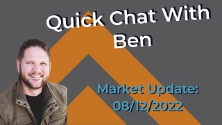 Market Update 08/12/2022