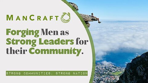 Forging Men as Strong Leaders for their Community