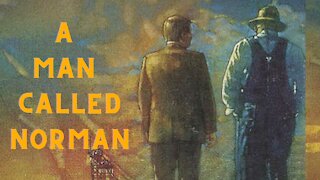 A Man Called Norman | An Inspiring & Encouraging Family Christian Film