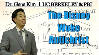 The Disney Woke Antichrist Dr. Gene Kim