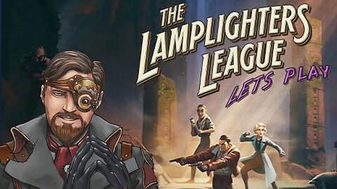 Retrofuture Arcade Lets Play The Lamplighters League Demo