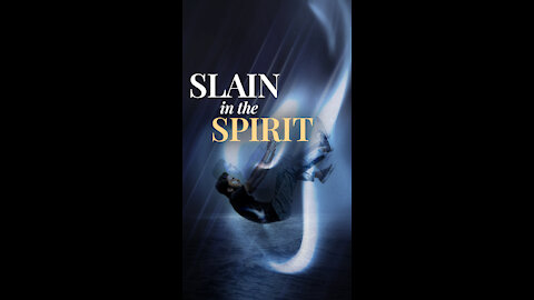 The Slain in the Spirit Phenomenon