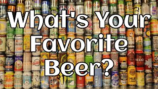 Viewer Trivia - What's Your Favorite Beer?