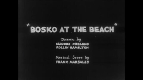 1932, 7-23, Looney Tunes, Bosko at the Beach