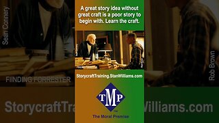 Great Stories Require Great Craft