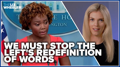 We MUST stop the Left's redefinition of words