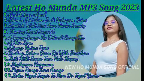 Gulab Kar Phool New Ho Munda MP3 Songs 2023\\ Latest Ho Munda MP3 Songs 2023\\ New Ho Munda Songs.