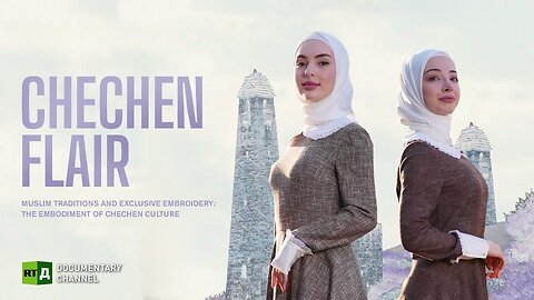 Chechen Flair | RT Documentary