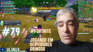 Coletando pontos pra acumular os itens do meio da temporada e jogando em servidores gringos. Fortnit